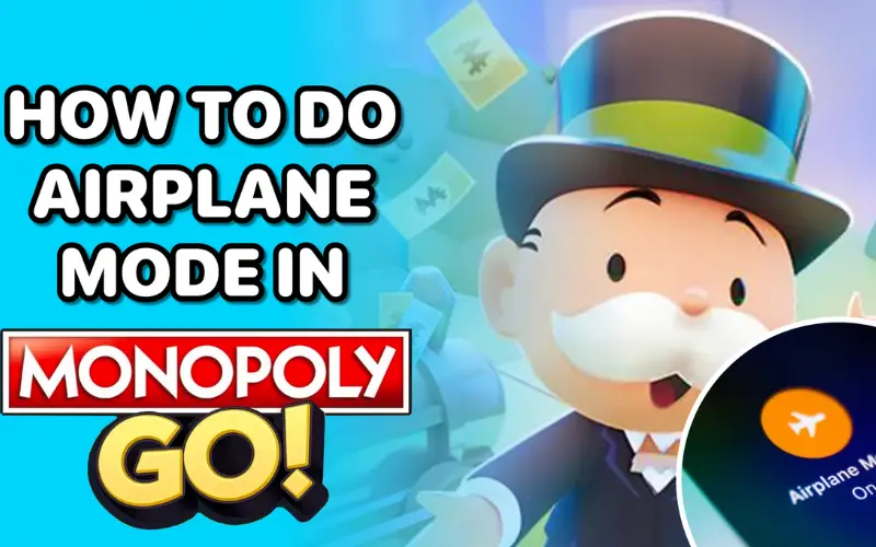 Monopoly Go Airplane Mode